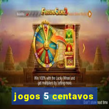 jogos 5 centavos